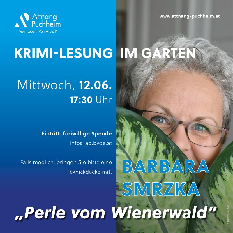 Barbara Smrzka liest im Rahmen einer Krimi-Lesung im Garten am 12.06.2024 aus "Perle vom Wienerwald". Die Veranstaltung wird organisiert von der Stadtbücherei Attnang-Puchheim.